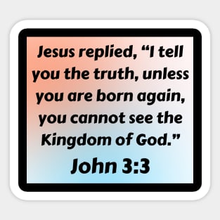 Bible Verse John 3:3 Sticker